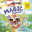 The Magic Balloon: World Book Day 2025 Audiobook