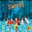 The Swifts: A Garden of Vipers: The third book in the #1 New York Times bestselling mystery series Audiobook