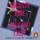 Augusta Pine Does Not Exist: An edge-of-your-seat reverse heist thriller Audiobook