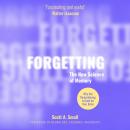 Forgetting: The New Science of Memory Audiobook