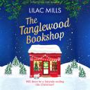 The Tanglewood Bookshop: A fun, festive cosy romance Audiobook