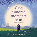 One Hundred Moments of Us Audiobook