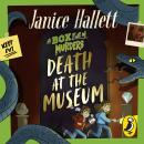 Death at the Museum: The second unmissable children’s murder mystery from the bestselling author of The Appeal Audiobook