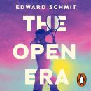The Open Era: The sizzling new sports romance for fans of Heated Rivalry and Challengers Audiobook