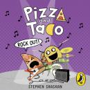 Pizza and Taco: Rock Out!: A super-silly graphic novel for young readers Audiobook