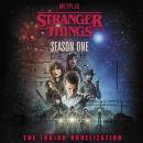 Stranger Things: Season One: A retelling of the iconic Netflix series Audiobook