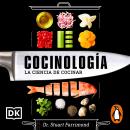 [Spanish] - Cocinología: La ciencia de cocinar Audiobook