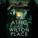 The Attic at Wilton Place Audiobook