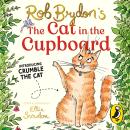 The Cat in the Cupboard: A warm and witty picture book for 5-7 year olds Audiobook