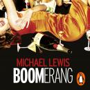 Boomerang: The Meltdown Tour Audiobook