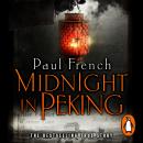 Midnight in Peking: The Murder That Haunted the Last Days of Old China Audiobook