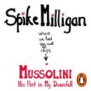 Mussolini: His Part in My Downfall Audiobook