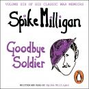 Goodbye Soldier Audiobook