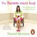 The Secrets Sisters Keep: The Devlin sisters, novel 2