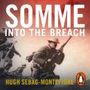 Somme: Into the Breach Audiobook