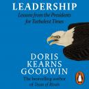 Leadership: Lessons from the Presidents Abraham Lincoln, Theodore Roosevelt, Franklin D. Roosevelt a Audiobook