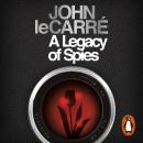 A Legacy of Spies Audiobook
