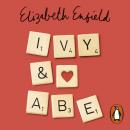 Ivy and Abe: The Epic Love Story You Won't Want To Miss