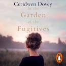 In the Garden of the Fugitives Audiobook