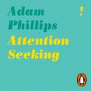 Attention Seeking Audiobook