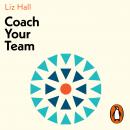 Coach Your Team Audiobook
