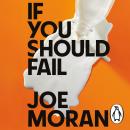 If You Should Fail: A Book of Solace Audiobook