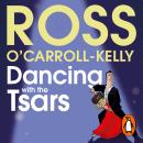 Dancing with the Tsars Audiobook