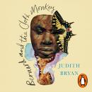 Bernard and the Cloth Monkey: Black Britain: Writing Back Audiobook