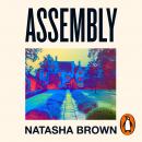 Assembly: The critically acclaimed debut novel Audiobook