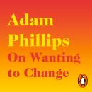 On Wanting to Change Audiobook