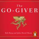 The Go-Giver: A Little Story About a Powerful Business Idea Audiobook