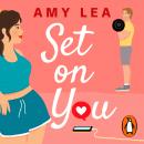 Set On You: TikTok made me buy it! Audiobook