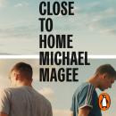 Close to Home Audiobook