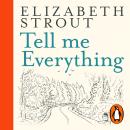 Tell Me Everything Audiobook