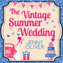 The Vintage Summer Wedding Audiobook