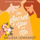 The Secret Of You And Me Audiobook