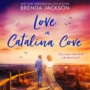 Love In Catalina Cove Audiobook
