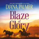 Blaze Of Glory Audiobook