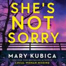 She's Not Sorry Audiobook