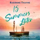 The 15 Summers Later Audiobook