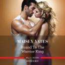 Bound To The Warrior King Audiobook