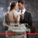 A Christmas Vow Of Seduction Audiobook