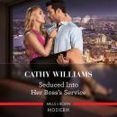 Seduced Into Her Boss's Service Audiobook