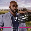 What Happens On Vacation… Audiobook