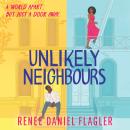 Unlikely Neighbours Audiobook