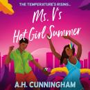 Ms. V's Hot Girl Summer Audiobook