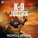 K-9 Justice Audiobook