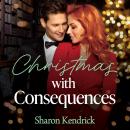 Christmas With Consequences Audiobook