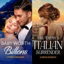 Baby Worth Billions/ His Enemy's Italian Surrender Audiobook