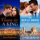 His Royal Bride Replacement / Vows To A King Audiobook